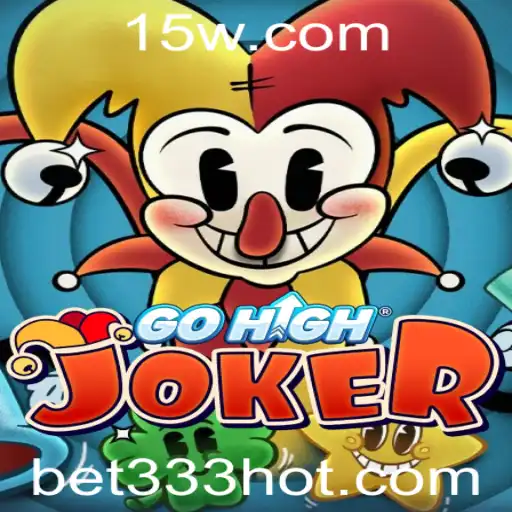 Explorando o Mundo do GoHighJoker: Regras e Estratégias com Bet 333