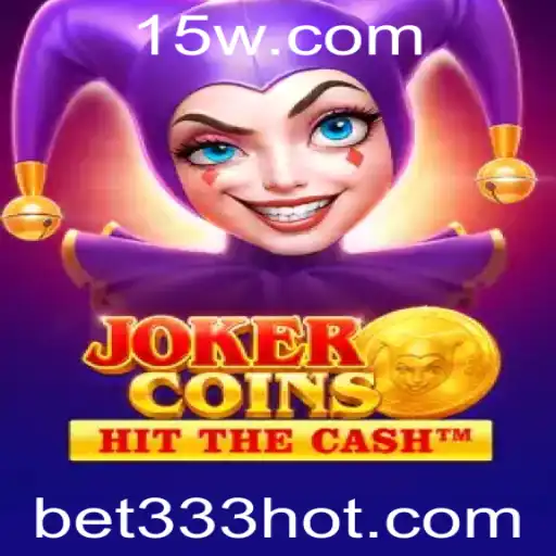 Explorando o Mundo de JokerCoins e a Estratégia Bet 333