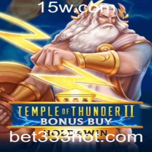 Temple of Thunder II Bonus Buy: A Nova Era das Apostas